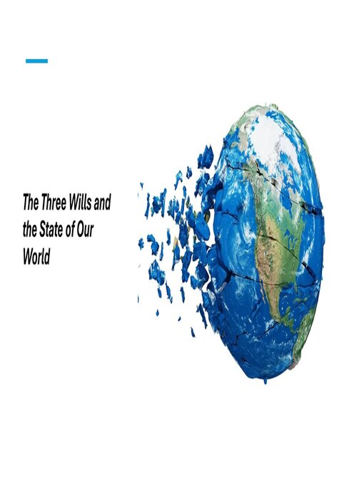 Title details for The Three Wills and the State of Our World by Fernando Davalos - Available